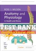 Test Bank For Ross & Wilson Anatomy and Physiology in Health and Illness, 14th - 2023 All Chapters - 9780323834605