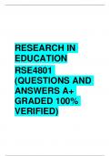 RESEARCH IN EDUCATION RSE4801 (QUESTIONS AND ANSWERS A+ GRADED 100% VERIFIED)
