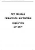 Test Bank for Fundamentals of Nursing, 3rd Edition by Barbara L Yoost All Chapters Covered.