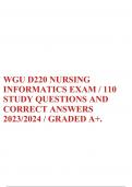 WGU D220 NURSING INFORMATICS EXAM / 110 STUDY QUESTIONS AND CORRECT ANSWERS 2023/2024 / GRADED A+.