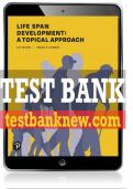 Test Bank For Life Span Development: A Topical Approach 4th Edition All Chapters - 9780135188033