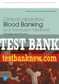 Test Bank For Clinical Laboratory Blood Banking and Transfusion Medicine Practices 1st Edition All Chapters - 9780135678480