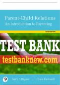 Test Bank For Parent-Child Relations&colon; An Introduction to Parenting 10th Edition All Chapters - 9780134802237