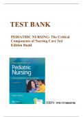 TEST BANK PEDIATRIC NURSING The Critical Components of Nursing Care 3rd Edition Rudd Test Questions with Complete Solutions  Newly Updated Latest Verified Review 2023 Practice Questions and Answers for Exam Preparation, 100% Correct with Explanations, Hig