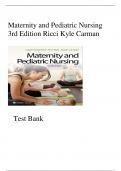 Maternity and pediatric nursing 3rd edition ricci kyle carman test bank.