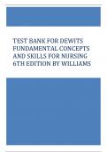 test bank for dewits fundamental concepts and skills for nursing 6th edition by williams&comma; complete test bank 