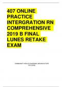 LATEST 407 ONLINE PRACTICE INTERGRATION RN COMPREHENSIVE 2019 B FINAL LUNES RETAKE EXAM