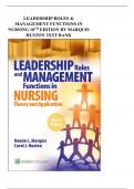 LEADERSHIP ROLES & MANAGEMENT FUNCTIONS IN NURSING 10TH Ed BY MARQUIS HUSTON TEST BANK | (RATED A+) QUESTIONS & ANSWERS EXPLAINED | LATEST 2023