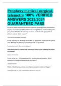 Prophecy medical surgicaltelemetry 100&percnt; VERIFIED  ANSWERS 2023&sol;2024  GUARANTEED PASS