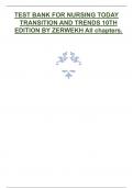 TEST BANK FOR NURSING TODAY TRANSITION AND TRENDS 10TH EDITION BY ZERWEKH All chapters&period;&period;pdf
