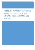 Test Bank for Medical Surgical Nursing 8th Edition By Mary Ann Matteson, Adrianne Dill Linton All Chapters