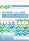 Test Bank For Ethics and Law in Dental Hygiene, 4th - 2024 All Chapters - 9780323761192