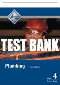 Test Bank For Plumbing, Level 4 4th Edition All Chapters - 9780133824223
