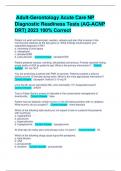Adult-Gerontology Acute Care NP Diagnostic Readiness Tests &lpar;AG-ACNP DRT&rpar; 2023 100&percnt; Correct