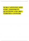 NURS CAPSTONE MED SURG ASSESMENT QUESTIONS AND 100&percnt;  ANSWERS
