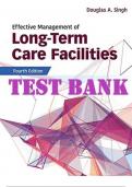 Effective Management of Long-Term Care Facilities, Fourth Edition Test Bank