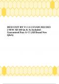 HESI EXIT RN V1 3 4 2 EXAM 2022/2023 [ NEW All 160 Qs & As Included] Guaranteed Pass A+!!! (All Brand New) Q&A) 