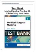 TEST BANK FOR MEDICAL-SURGICAL NURSING 8TH EDITION LINTON BY ADRIANNE DILL LINTON AND MARY ANN MATTESON GRADED A+