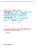 NURS 231: Pathophysiology NURS 231 Final Exam (Latest-2023) / NURS231 Final Exam/ NURS 231 Pathophysiology Final Exam / NURS231 Pathophysiology Final Exam: Portage Learning    