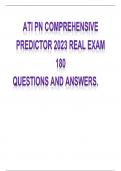 ATI PN COMPREHENSIVE PREDICTOR 2023 REAL EXAM 180 QUESTIONS AND ANSWER .