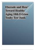 Ebersole and Hess’ Toward Healthy Aging 10th Edition Touhy Test Bank .pdf