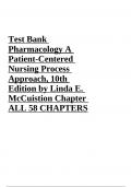 Test Bank Pharmacology A Patient-Centered Nursing Process Approach, 10th Edition by Linda E. McCuistion Chapter ALL 58 CHAPTERS.