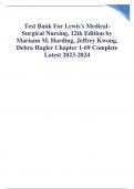 Test Bank for Lewis's Medical-Surgical Nursing, 12th Edition by Mariann M. Harding, Jeffrey Kwong, Debra Hagler Chapter 1-69 Graded A+