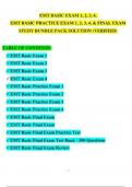 EMT BASIC EXAM 1 - 4 & EMT BASIC PRACTICE EXAM 1 - 4 & FINAL EXAM Merged Together With Questions and Answers (2023 / 2024) (Verified Answers)