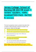  Jersey College&comma; School of Nursing OB 204 OB exam 1 review -sauders&period; 100&percnt;  GUARANTEED PASS  RATED A&plus; 2023&sol;2024