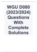  WGU D080 (2023-2024) Questions With Complete Solutions