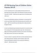 ATI RN Nursing Care of Children Online Practice 2019 B Questions & Answers &lpar;A&plus;GRADED 100&percnt;VERIFIED&rpar;