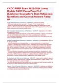 CADC PREP Exam 2023-2024 Latest  Update CADC Exam Prep Ch 2  &lpar;Addiction Counselor's Desk Reference&rpar; Questions and Correct Answers Rated  A&plus;