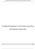 Test Bank for Biochemistry 9th Edition. Lubert Stryer; Jeremy M. Berg; John L. Tymoczko; Gregory J and Gatto, Jr. Updated A+