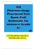 ATI PHARMACOLOGY TESTBANK (FULL RATIONABLE FOR ANSWERS) GRADED A+