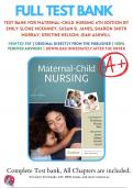 Test Bank For Maternal Child Nursing 6th Edition by Emily Slone McKinney | 9780323697880 | 2022/2023 |Chapter 1-55  | Complete Questions And Answers A+