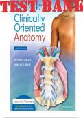 TEST BANK for Moore's Clinically Oriented Anatomy 9th Edition by Arthur Dalley and Anne Agur. ISBN 9781975209544 (Complete 10 Chapters)