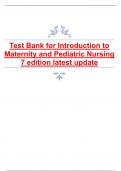Test Bank for Introduction to Maternity and Pediatric Nursing 7 edition latest update&period;pdf