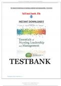 Test Bank for Essentials of Nursing Leadership and Management 7th Edition Weiss