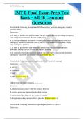 EMT-B Final Exam Prep Test Bank - All JB Learning Questions And Answers / Verified Answers| Guarantee A+ Score Guide 2023/2024