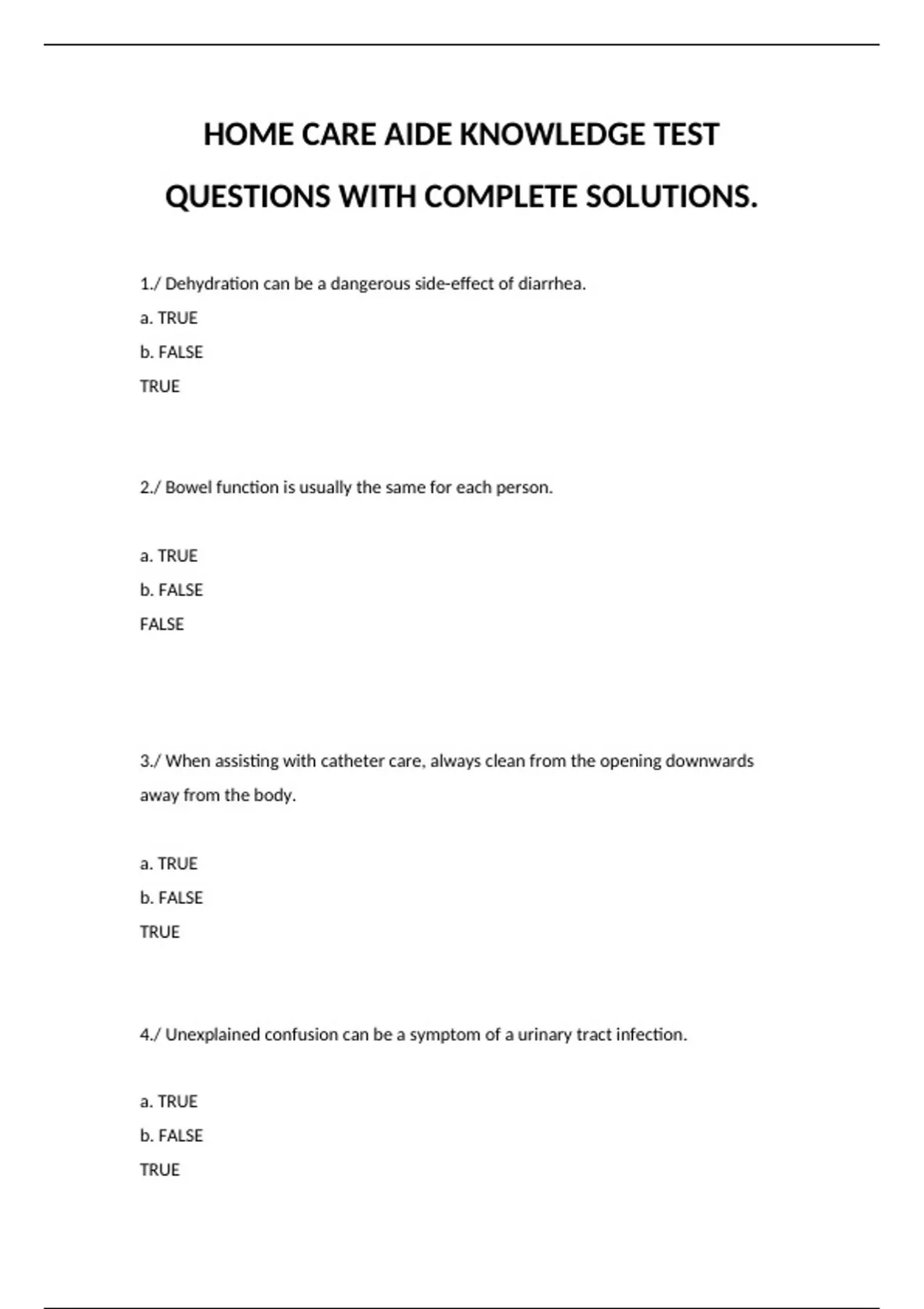 HOME CARE AIDE KNOWLEDGE TEST 2023 QUESTIONS WITH COMPLETE SOLUTIONS
