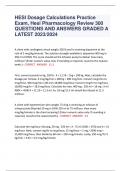 HESI Dosage Calculations Practice Exam&comma; Hesi Pharmacology Review 300 QUESTIONS AND ANSWERS GRADED A LATEST 2023&sol;2024      A client with cardiogenic shock weighs 220 lb and is receiving dopamine at the rate of 3 mcg&sol;kg&sol;minute&period; The solution strength availab