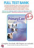 Test Bank for Primary Care: The Art and Science of Advanced Practice Nursing and Interprofessional Approach 6th Edition  M Dunphy 2023-2024 / 9781719644655 / Chapter 1-88 ,All Chapters with Answers and Rationals . 