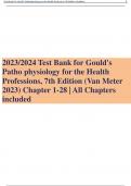 2023&sol;2024 Test Bank for Gould's Patho physiology for the Health Professions&comma; 7th Edition &lpar;Van Meter 2023&rpar; Chapter 1-28 &vert; All Chapters included