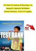 TEST BANK for Anatomy & Physiology: An Integrative Approach, 4th Edition, Michael McKinley, Valerie O’Loughlin, Theresa Bidle | Complete Chapter 1 - 29 | 100 % Verified