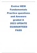 Evolve HESI Fundamentals Practice questions and Answers graded A.f