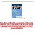 Test Bank for Health Assessment for Nursing Practice 7th Edition by Wilson. 100% Correct Answers Latest Updated Examination Study Guide 2023-2024