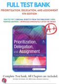 Test Bank for Prioritization Delegation and Assignment Practice Exercises for the NCLEX Exam 4th Edition By Linda A. LaCharity (2019-2020), 9780323498289, Chapter 1-22 Questions and Answers A+
