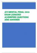 ATI Mental Health Final Exam 2023 &vert; Verified Questions and Answers &vert; Graded A &vert; Complete Study Guide