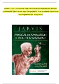 COMPLETE TEST BANK FOR Physical Examination and Health Assessment 9th Edition by Carolyn Jarvis, Ann Eckhardt Test Bank  All Chapters 1-32  2023/2024