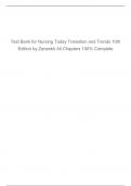Test Bank for Nursing Today Transition and Trends 10th Edition by Zerwekh All Chapters 100% Complete